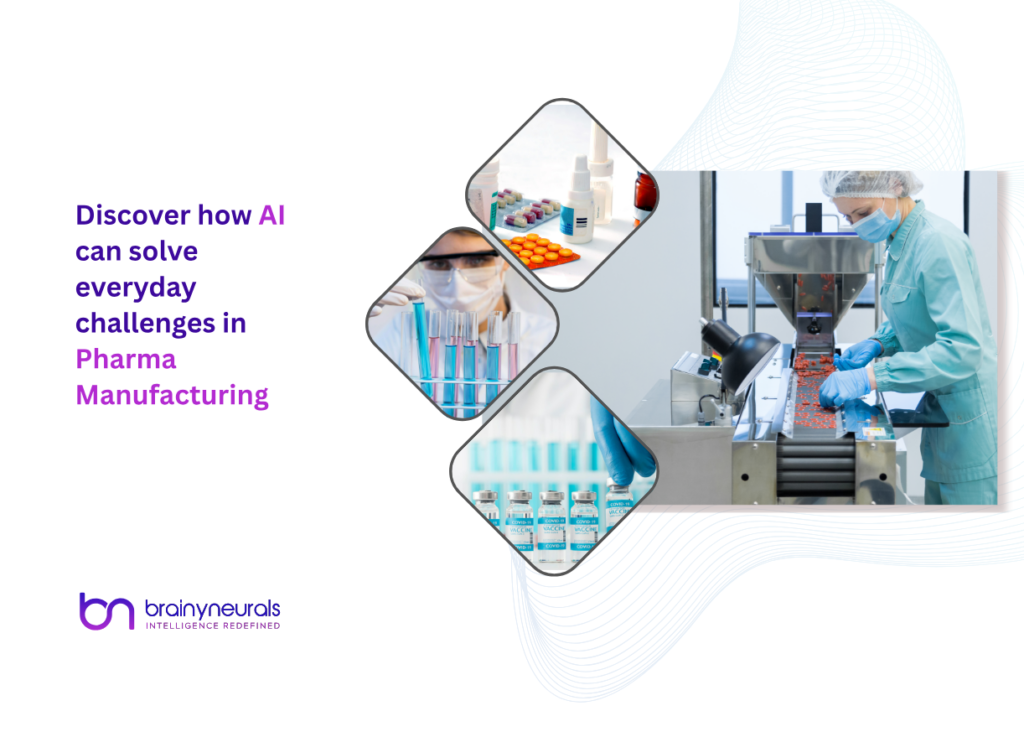 Discover how AI can solve everyday challenges in Pharma Manufacturing